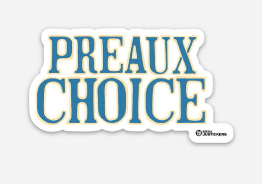 Preaux Choice