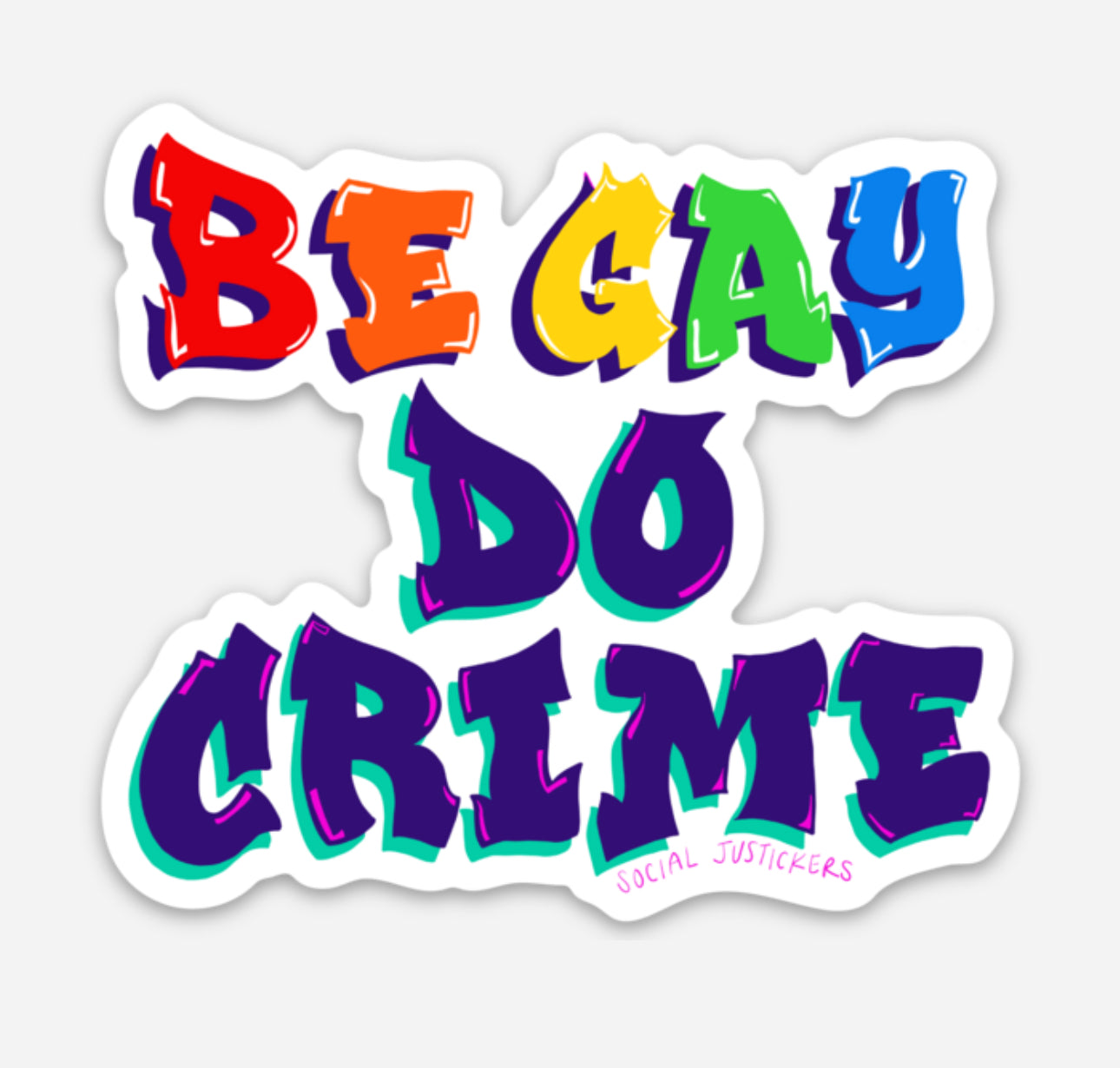 Be Gay Do Crime